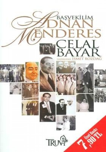 Başvekilim Adnan Menderes (Cep Boy) %17 indirimli Celal Bayar