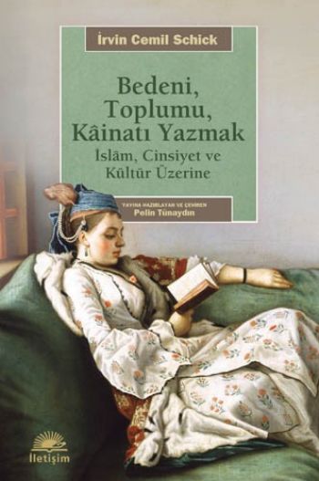 Bedeni, Toplumu, Kainatı Yazmak