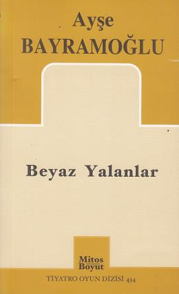 Beyaz Yalanlar (434)