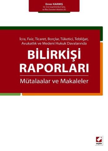 Bilirkişi Raporları