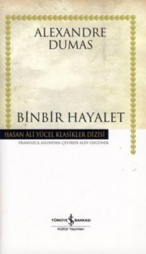 Binbir Hayalet - Ciltli - Hasan Ali Yücel Klasikleri