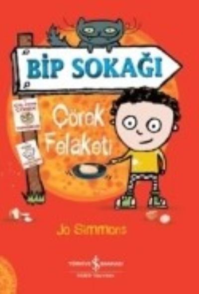 Bip Sokağı-Çörek Felaketi