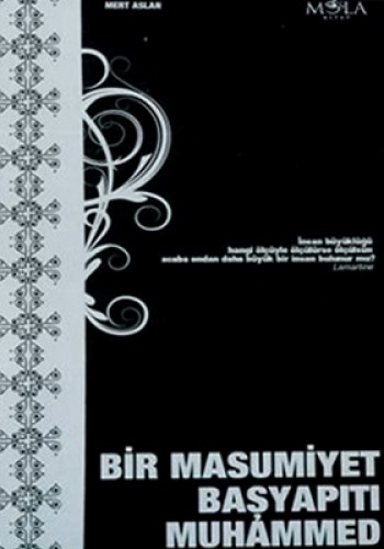 Bir Masumiyet Başyapıtı Muhammed