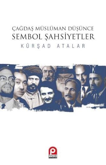 Çağdaş Müslüman Düşünce Sembol Şahsiyetler %17 indirimli Kürşad Atalar