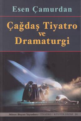 Çağdaş Tiyatro ve Dramaturgi