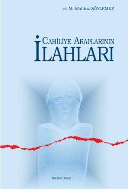 Cahiliye Araplarının İlahları