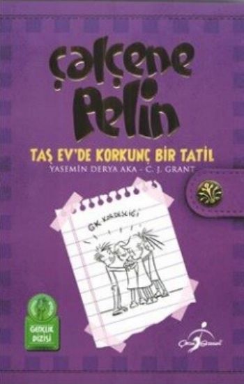 Çalçene Pelin-Taş Evde Korkunç Bir Tatil