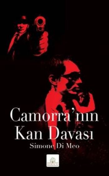 Camorra’nın Kan Davası