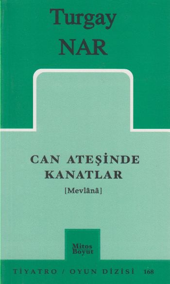 Can Ateşinde Kanatlar