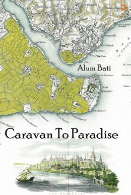 Caravan To Paradise Alum Bati