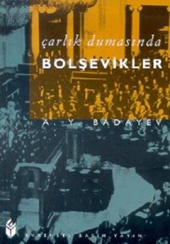 Çarlık Dumasında Bolşevikler