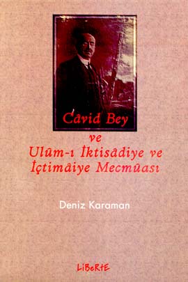 Cavid Bey ve Ulum- i İktisadiye ve İçtimaiye Mecmuası