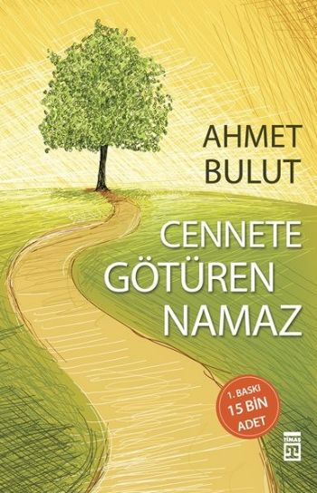 Cennete Götüren Namaz