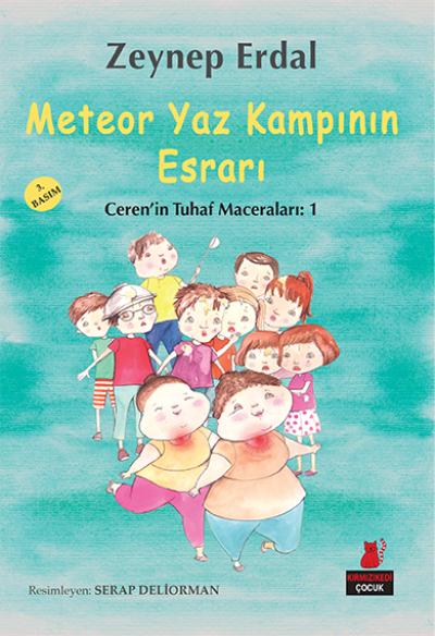 Cerenin Tuaf Maceraları-1 Meteor Yaz Kampının Esrarı