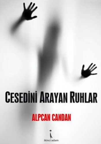 Cesedini Arayan Ruhlar