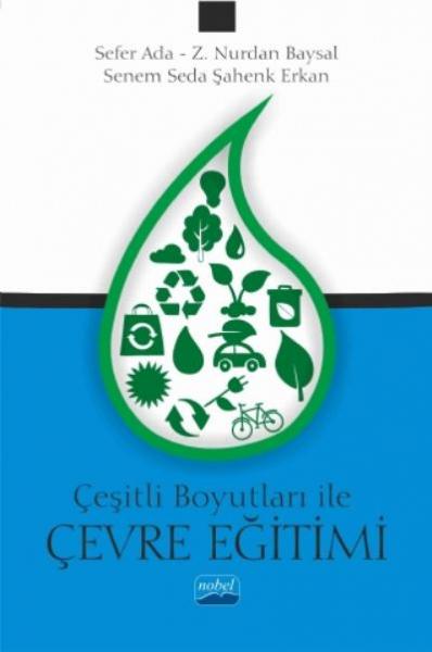 Çeşitli Boyutlarıyla Çevre Eğitimi