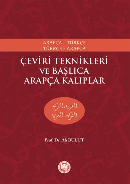 Çeviri Teknikleri ve Başlıca Arapça Kalıplar