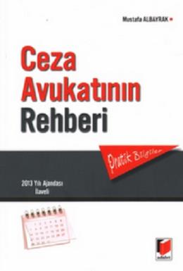 Ceza Avukatının Rehberi