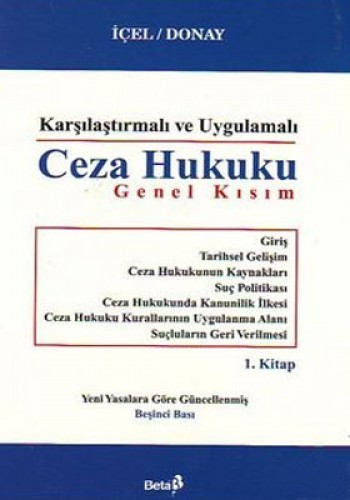 Ceza Hukuku Karşılaştırmalı ve Uygulamalı %17 indirimli K. İçel-S. Don