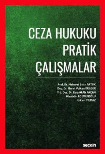 Ceza Hukuku Pratik Çalışmalar - M.E.Artuk