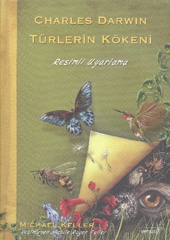 Charles Darwin Türlerin Kökeni - Resimli Uyarlama