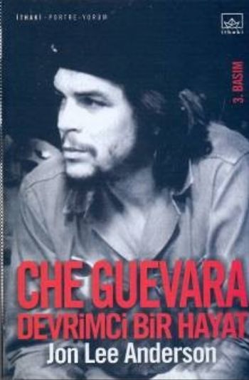 Che Guevara: Devrimci Bir Hayat