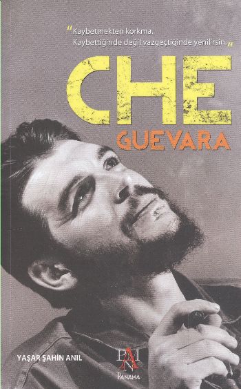 Che Guevara %17 indirimli Yaşar Şahin Anıl