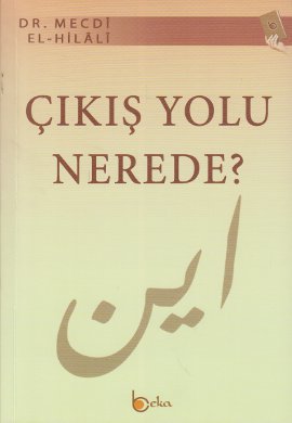 Çıkış Yolu Nerede