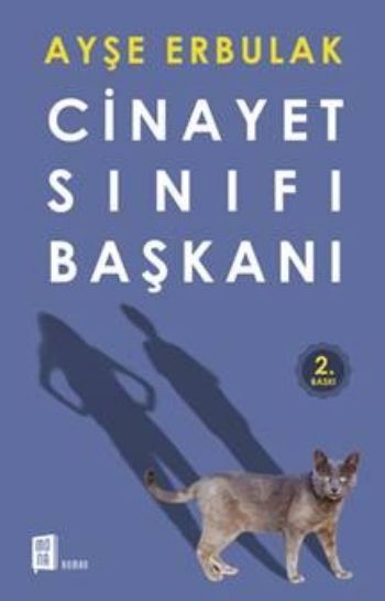 Cinayet Sınıfı Başkanı