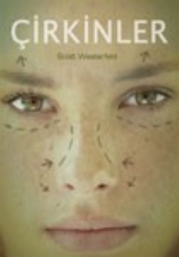 Çirkinler %17 indirimli Scott Westerfeld