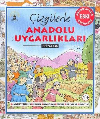 Çizgilerle Anadolu Uygarlıkları %17 indirimli Behtaş Taş