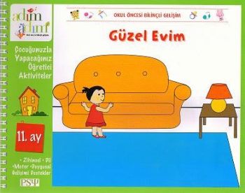 Çocuğunuzla Yapacağınız Öğretici Aktiviteler 11. Ay: Güzel Evim