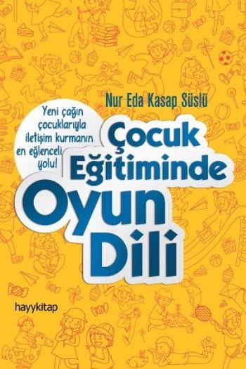 Çocuk Eğitiminde Oyun Dili