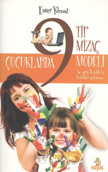 Çocuklarda 9 Tip Mizaç Modeli