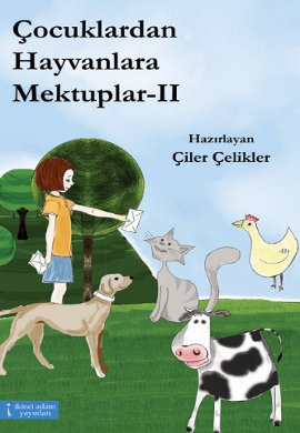 Çocuklardan Hayvanlara Mektuplar - 2