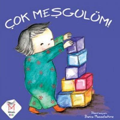 Çok Meşgulüm!