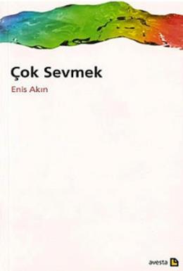 Çok Sevmek