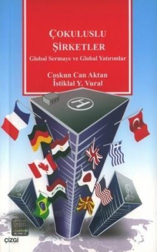 Çokuluslu Şirketler Global Sermaye ve Global Yatırımlar