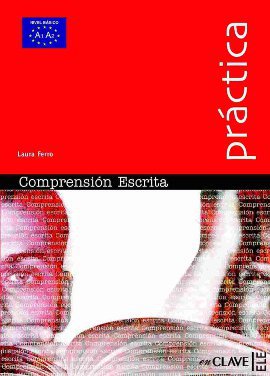 Comprension Escrita A1-A2 (Practica) - Temel Seviye İspanyolca Okuma L