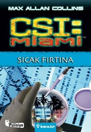 CSI: Miami-Sıcak Fırtına %17 indirimli Max Allan Collins