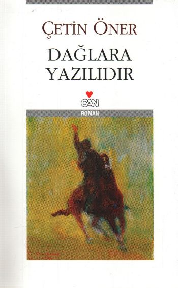 Dağlara Yazılıdır