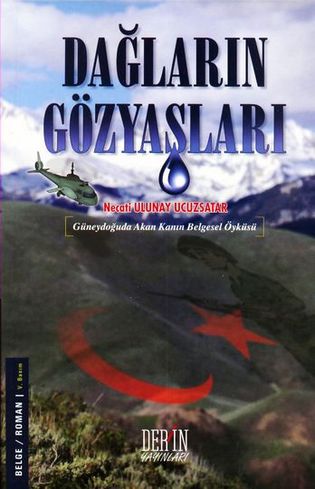 Dağların Gözyaşları %17 indirimli Necati Ulunay Ucuzsatar