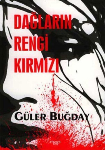 Dağların Rengi Kırmızı