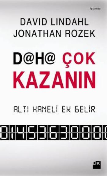 Daha Çok Kazanın