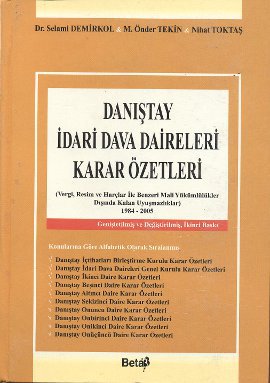 Danıştay İdari Dava Daireleri Karar Özetleri