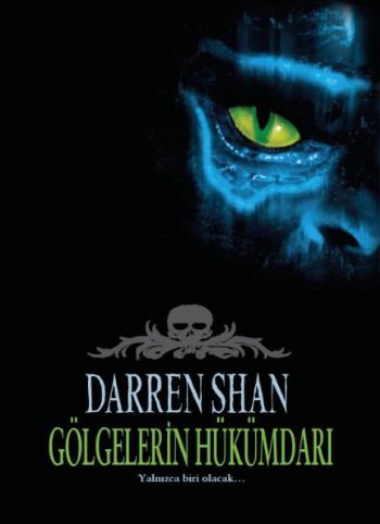 Darren Shan Serisi 11 Gölgelerin Hükümdarı