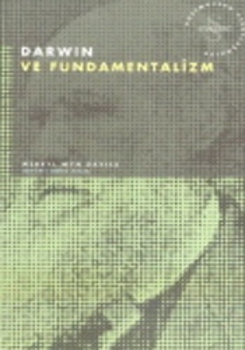 Darwin ve Fundamentalizm Postmodern Hesaplaşmalar