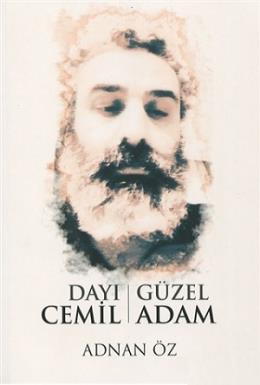 Dayı Cemil - Güzel Adam