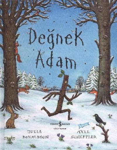 Değnek Adam (Ciltli) %30 indirimli J.Donaldson-A.Scheffler