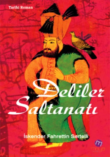 Deliler Saltanatı